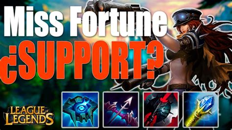 best support for miss fortune|More.